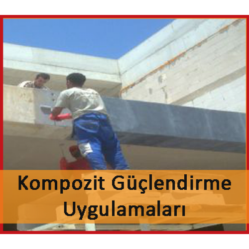 Kompozit Güçlendirme Uygulamaları