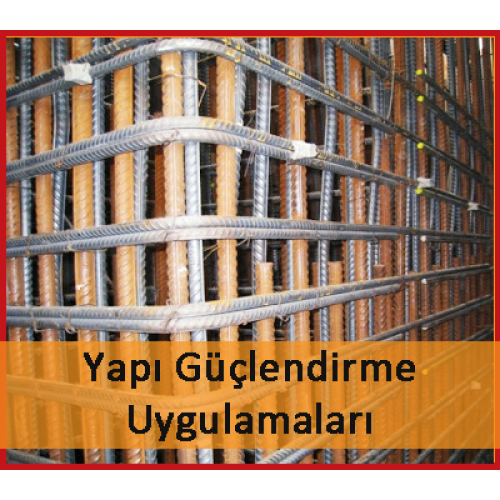 Yapı Güçlendirme Uygulamaları